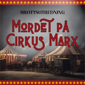 Mordet på Cirkus Marx
